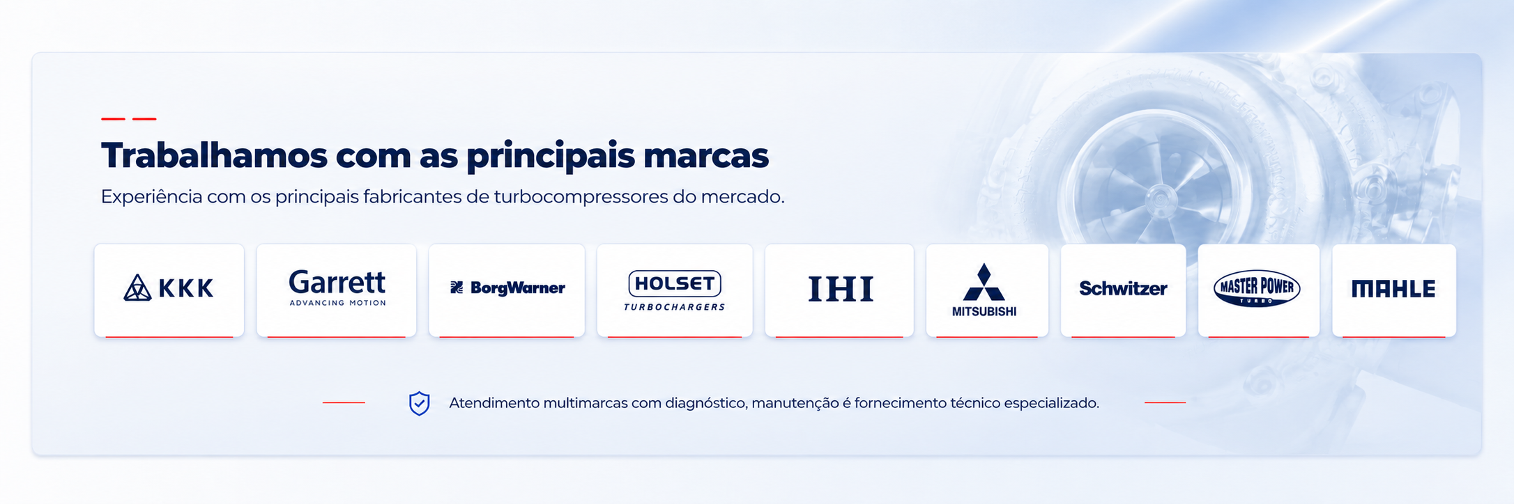 Trabalhamos com as principais marcas de turbocompressores